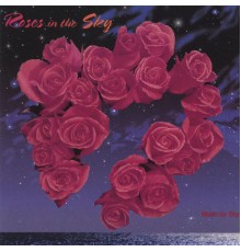 Sky - Roses in the Sky