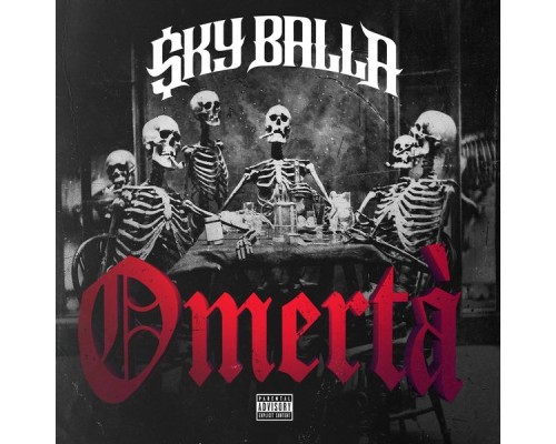 Sky Balla - Omerta