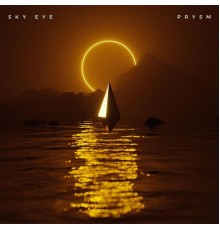 Sky Eye - Prysm