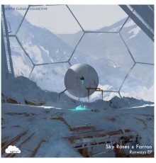 Sky Roses, Farron - Runways EP