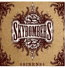 Skybombers - Sirens