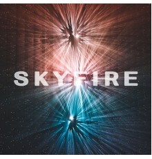 Skyfire - The Heaven and Earth