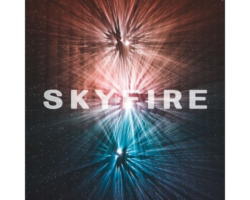 Skyfire - The Heaven and Earth