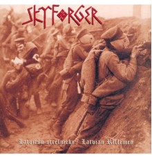 Skyforger - Latvian Rifleman