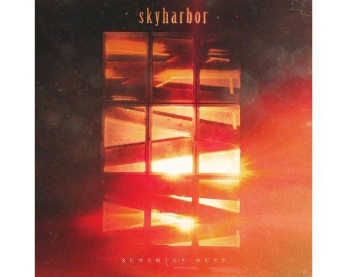 Skyharbor - Sunshine Dust