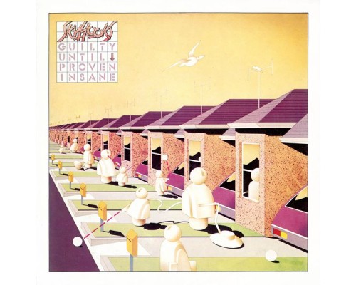 Skyhooks - Guilty Until Proven Insane