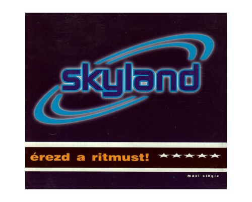 Skyland - Érezd a ritmust!