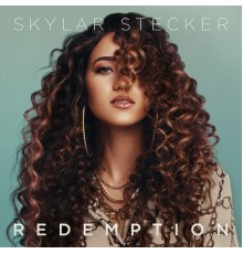 Skylar Stecker - Redemption