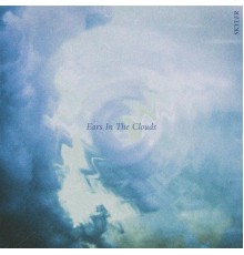 Skyler - Ears In The Clouds