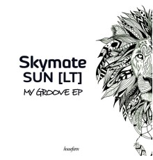 Skymate & Sun - My Groove EP