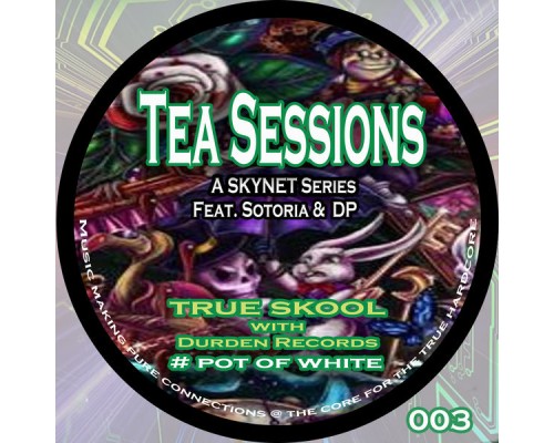 Skynet - Tea Sessions, Vol. 3