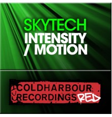 Skytech - Intensity / Motion (Original Mix)