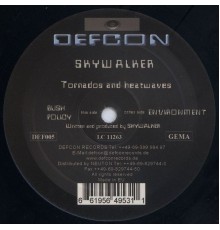 Skywalker - Tornados and Heatwaves