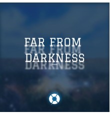 Sl Complex - Far From Darkness