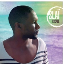 Slaï - Escale