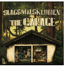 Slagsmålsklubben - The Garage