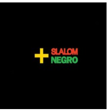 Slalom - + Negro