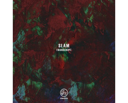 Slam - Transcript EP