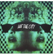 Slang - Hit The City