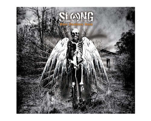 Slang - Glory Outshines Doom