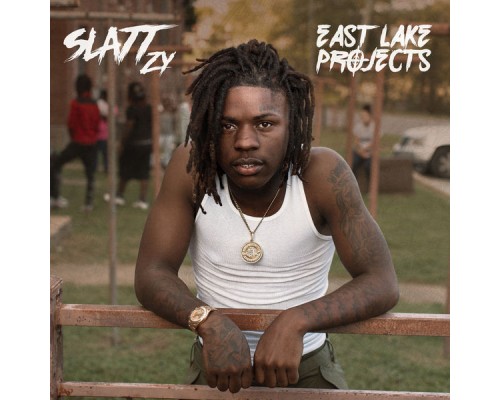 Slatt Zy - East Lake Projects