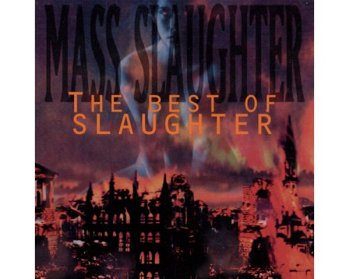 Slaughter - Mass Slaughter