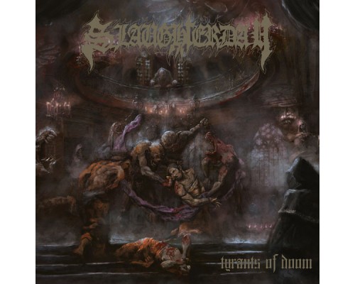 Slaughterday - Tyrants of Doom