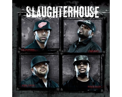 Slaughterhouse  - Slaughterhouse