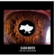 Slava Mayer - Пісні України