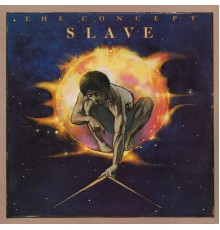 Slave - The Concept