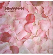 Slaves - Revision