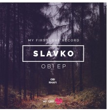 Slavko - Obi (Original Mix)