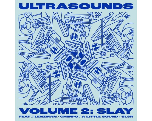 Slay - Ultrasounds Vol. 2