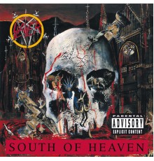 Slayer - South Of Heaven