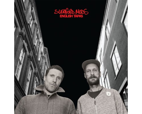 Sleaford Mods - English Tapas