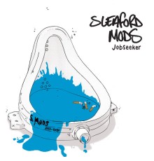 Sleaford Mods - Jobseeker