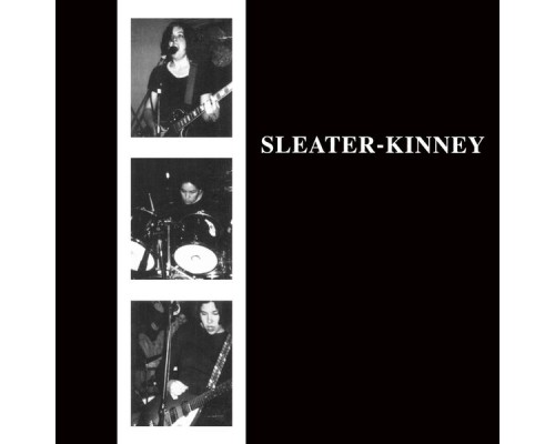 Sleater-Kinney - Sleater-Kinney (Remastered) (Édition StudioMasters)