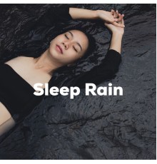 Sleep, Study, Focus - Sleep Rain