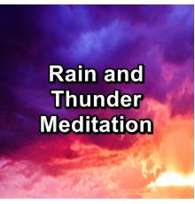 Sleep Tribe, Baby Sleep Music, Deep Sleep Music Experience, Paudio - Rain and Thunder Meditation