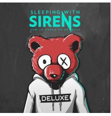 Sleeping With Sirens - How It Feels to Be Lost (Deluxe)