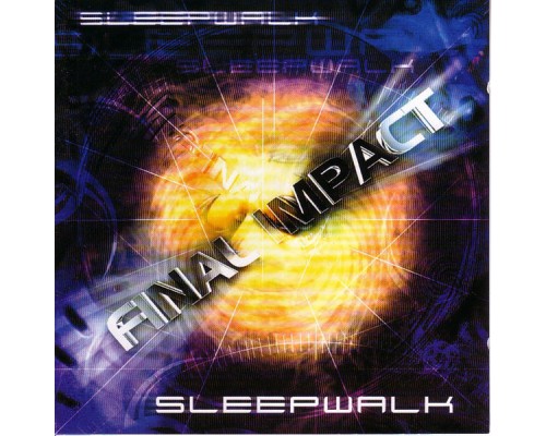 Sleepwalk - Final Impact