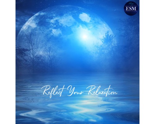 Sleepy ESM - Reflect Your Relaxation