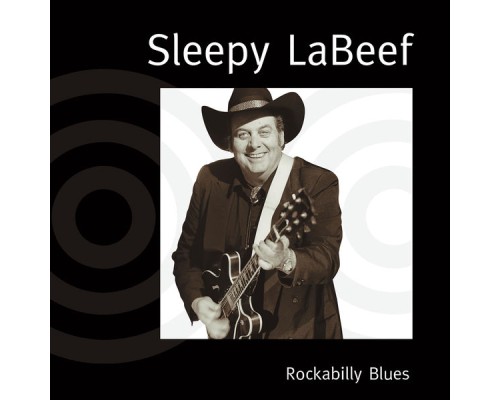 Sleepy LaBeef - Rockabilly Blues