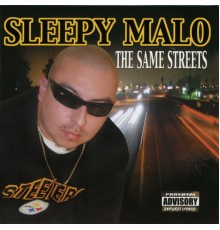 Sleepy Malo - The Same Streets