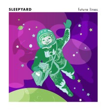 Sleepyard - Future Lines