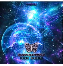 Sleepybutterfly - Cosmic Obsessed