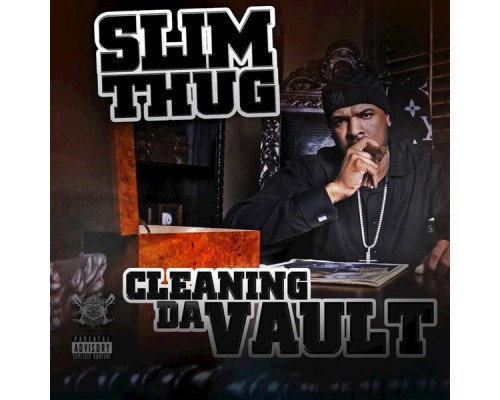 Slim Thug - Cleaning Da Vault