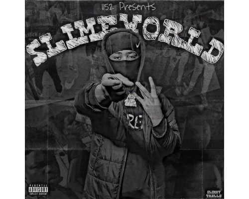 Slimey Trelle - SLIMEWORLD