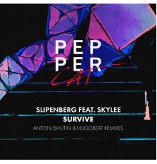 Slipenberg and Skylee - Survive