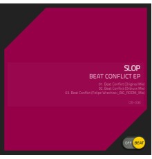 Slop - Beat Conflict  EP